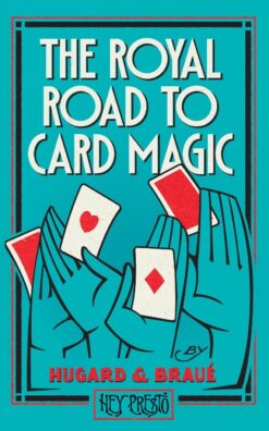 Royal Road to Card Magic