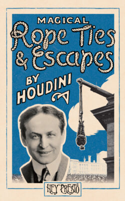 Magical Rope Ties and Escapes