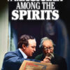 A Magician Among the Spirits