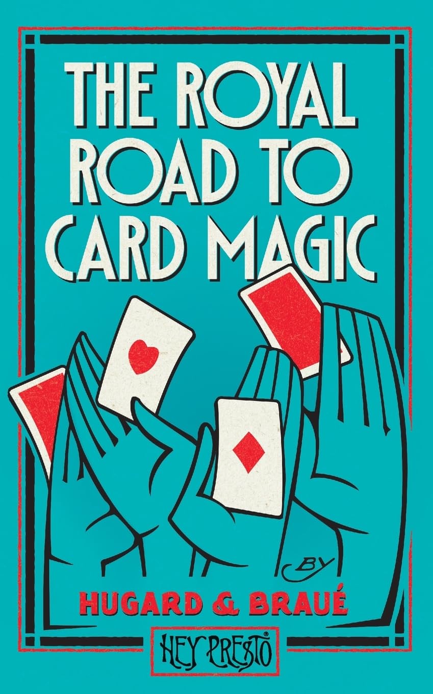 Royal Road to Card Magic